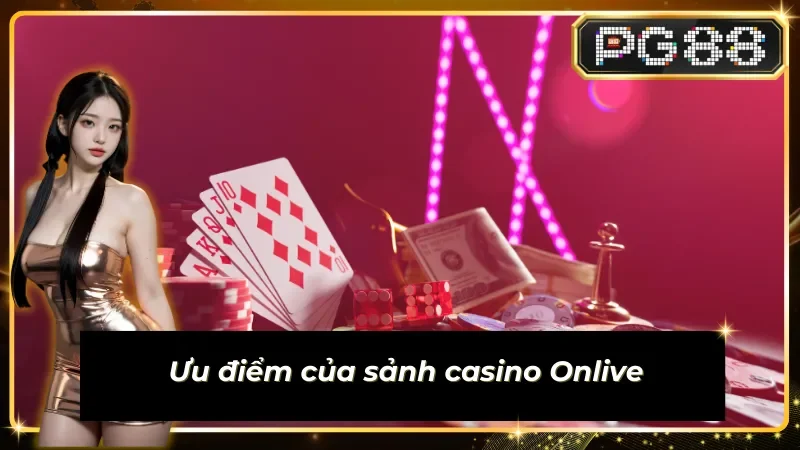 Live Onlive với những thế mạnh nổi trội